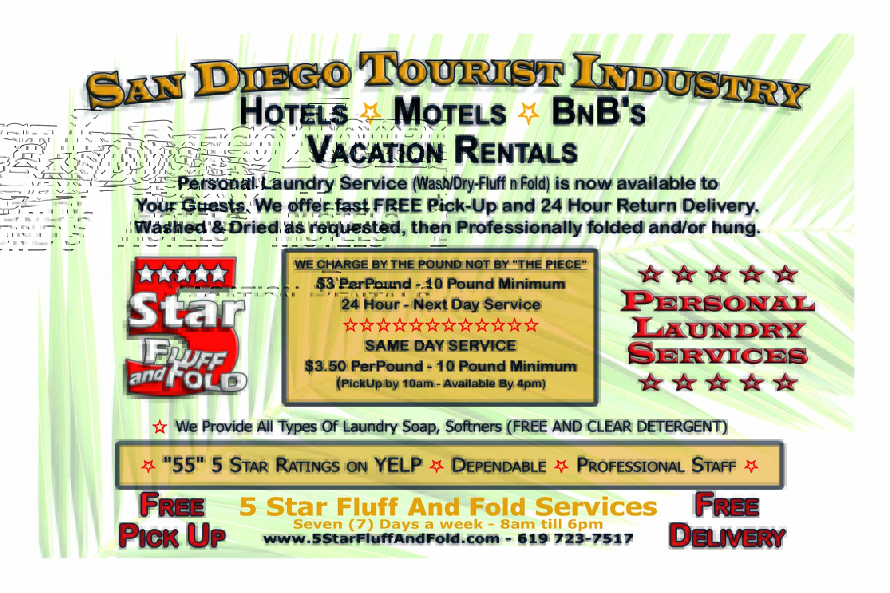 Choose 5 Star for the best in Fluff and Fold Service